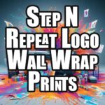 Step and Repeat Logo Wraps with EZ Glue