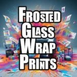 Etch Frosted Glass Vinyl Prints Oracal Frost Vinyl Prints Non Laminated +50%
